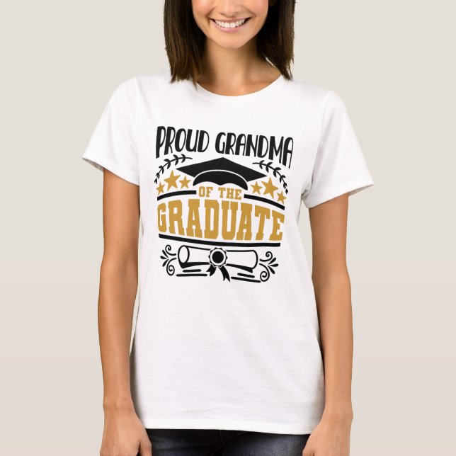 Proud Grandma Of The Graduate T-Shirt (Front)