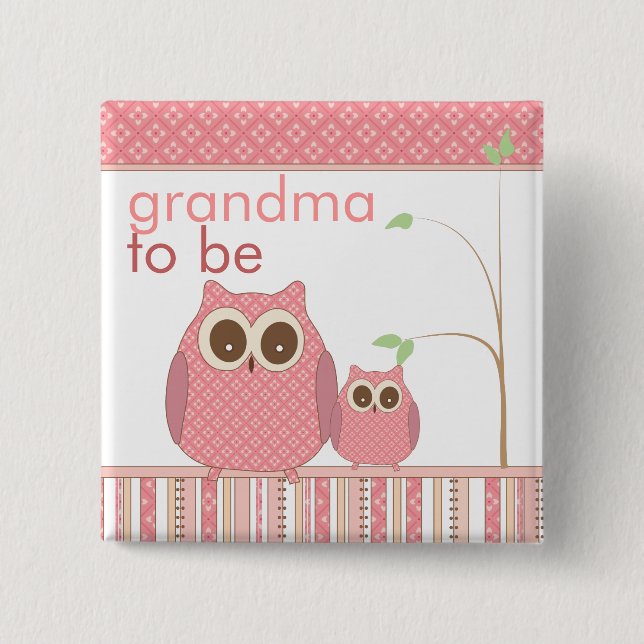 Proud Grandma to Be & Baby Girl Owl 2 Inch Square Button (Front)