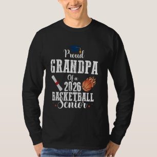Proud GRANDPA of 2026 Basketball Senior Class Grad T-Shirt
