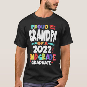Proud Grandpa of a 2022 2nd Grade Graduate  T-Shirt