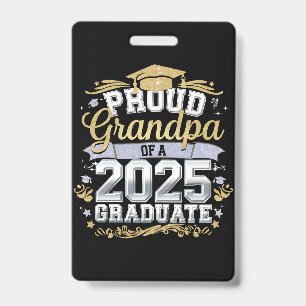 Proud Grandpa Of A 2025 Graduate Graduation Family Badge
