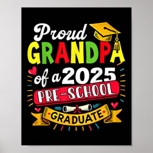 Proud Grandpa Of A 2025 Pre-school Graduate Funny  Poster