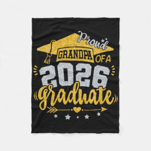 Proud Grandpa Of A 2026 Graduate Grad Senior Gradu Fleece Blanket