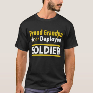 Proud Grandpa of a Deployed Soldier Shirt