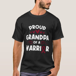 Proud Grandpa Of A Sickle Cell Warrior Sickle Cell T-Shirt