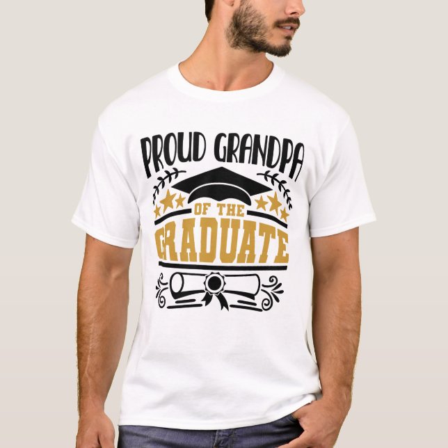 Proud Grandpa Of The Graduate T-Shirt (Front)