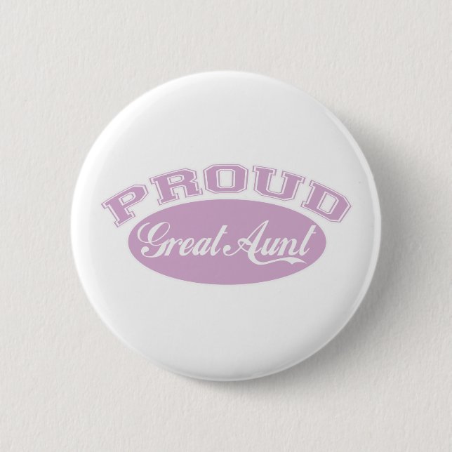 Proud Great Aunt 2 Inch Round Button (Front)