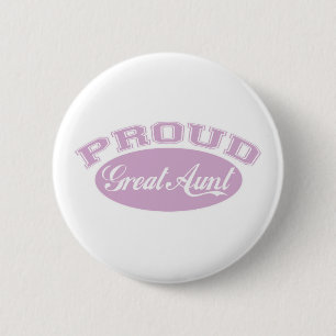 Proud Great Aunt 2 Inch Round Button