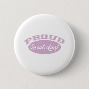Proud Great Aunt 2 Inch Round Button