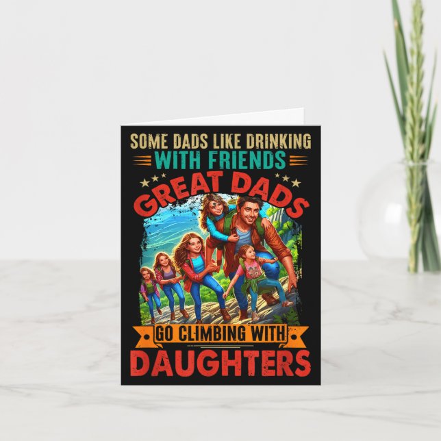 Proud great dads go climbing with daughters card (Front)
