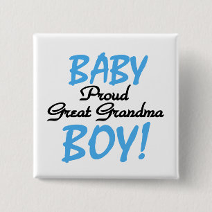 Proud Great Grandma Baby Boy Tshirts and Gifts 2 Inch Square Button