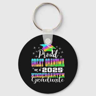 Proud Great Grandma Of Kindergarten Graduate 2025 Keychain