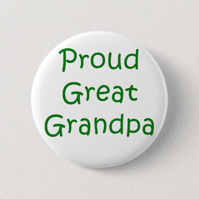 Proud Great Grandpa 2 Inch Round Button (Front)