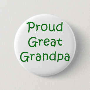 Proud Great Grandpa 2 Inch Round Button