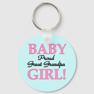 Proud Great Grandpa of Girl T-shirts and Gifts Keychain