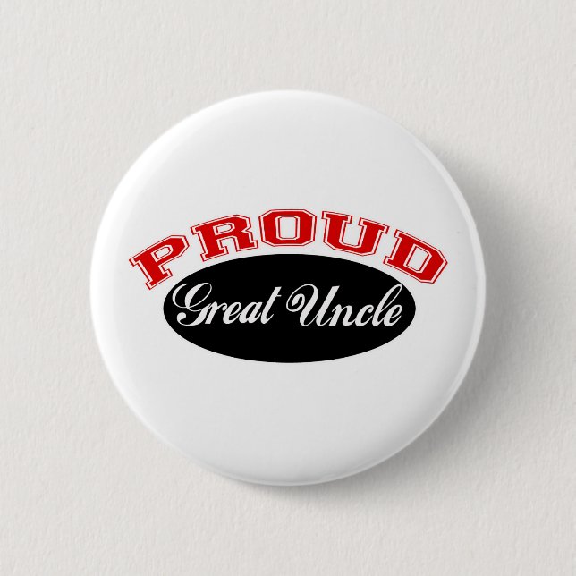Proud Great Uncle 2 Inch Round Button (Front)