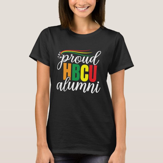 Proud HBCU Alumni Black Education Black Leader Afr T-Shirt (Front)