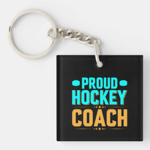 Proud  Hockey Coach Keychain