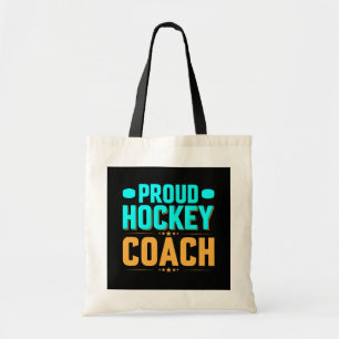 Proud  Hockey Coach Tote Bag