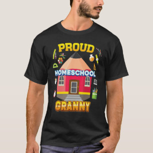 Proud Homeschool Granny Dad Mom Family Kid Back To T-Shirt