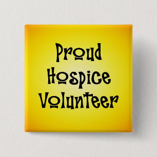 Proud Hospice Volunteer 2 Inch Square Button