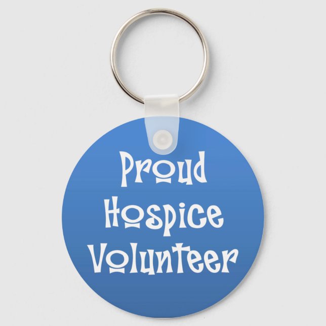 Proud Hospice Volunteer Keychain (Front)