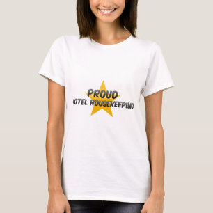 Proud Hotel Housekeeping T-Shirt
