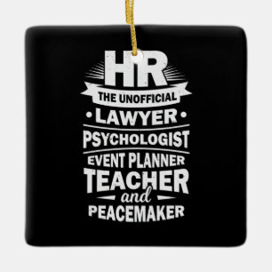 Proud Human Resources Ceramic Ornament