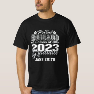 Proud HUSBAND of a Class of 2023 Graduate Senior T-Shirt
