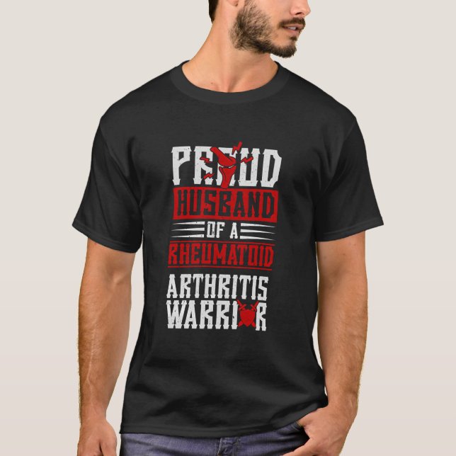 Proud Husband Of A Rheumatoid Arthritis Warrior Ar T-Shirt (Front)