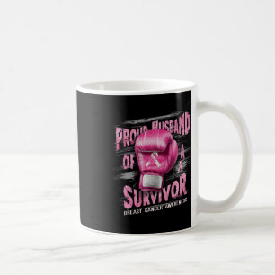 Proud Husband Of A Survivor Breast Cancer Boxing G Coffee Mug