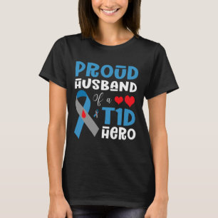 Proud Husband Of A T1d Hero Type 1 Diabetes Awaren T-Shirt