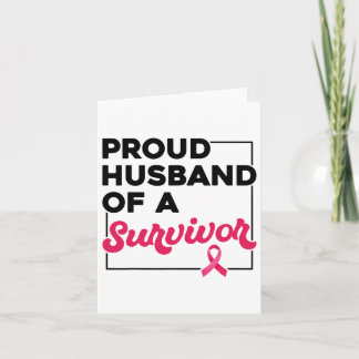 Proud Husbynd Of Survivor Breast Cancer Awareness  Card
