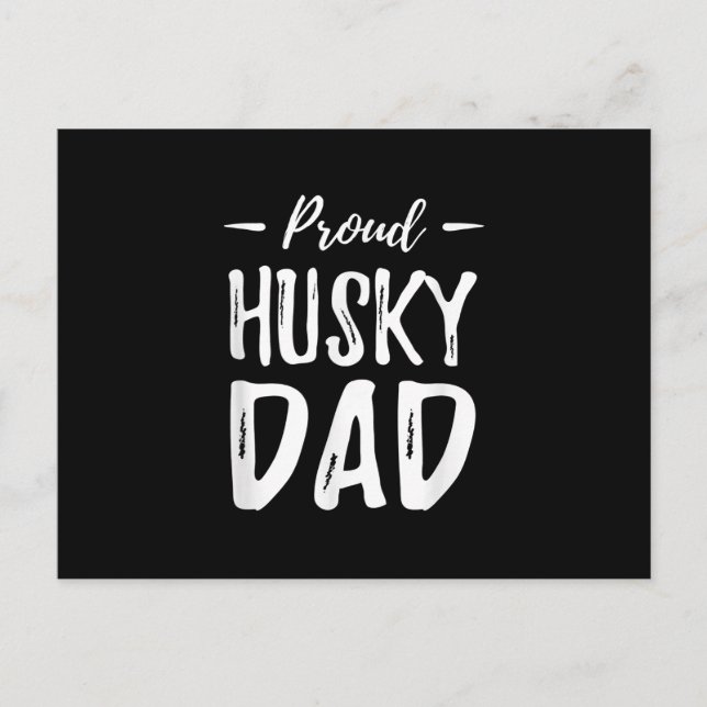 Proud Husky Dog Dad | Funny Dog Lover Gift Idea Postcard (Front)