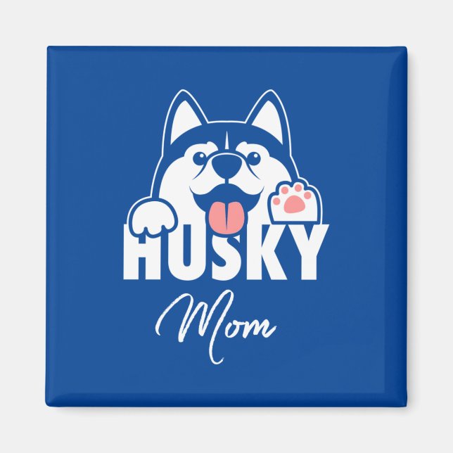 Proud Husky Mom Magnet (Front)