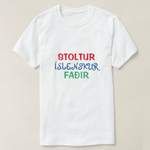 proud Icelandic father (stoltur íslenskur faðir) T-Shirt