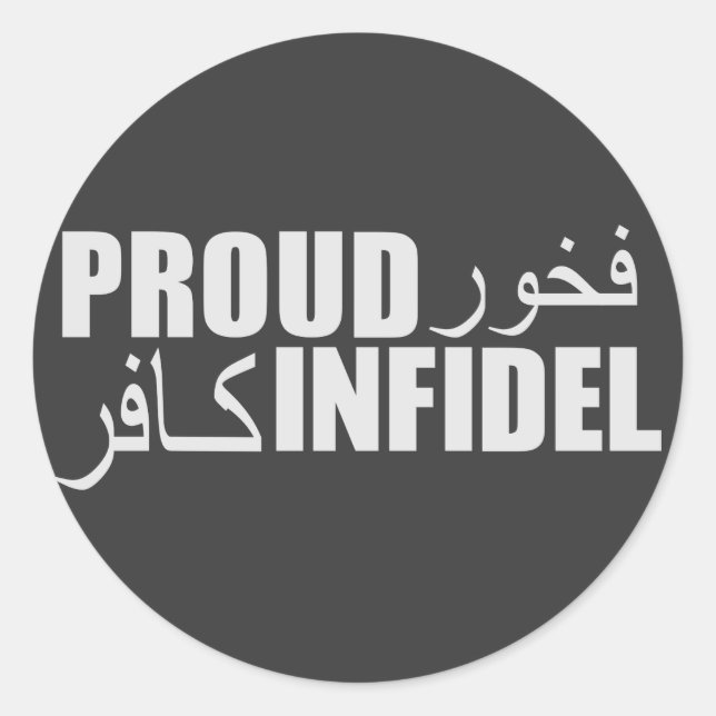 Proud Infidel Classic Round Sticker (Front)