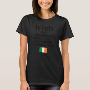 Proud Irish Definition Ireland Flag Irish Roots T-Shirt