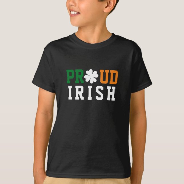 Proud Irish Shamrock Lucky Clover Quote  St Paddy  T-Shirt (Front)
