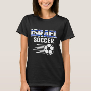 Proud Israel Soccer Fans Jersey - Support Israeli T-Shirt