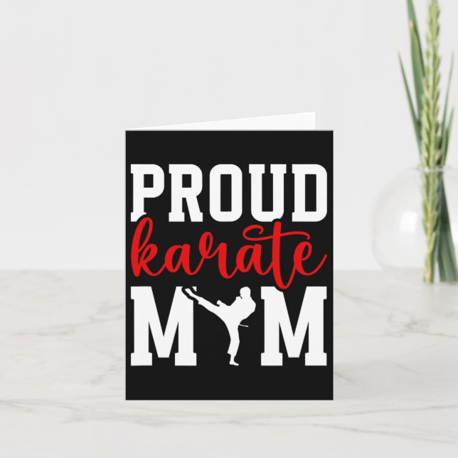 Proud Karate Mom Karate Mother Karate Mama  Card (Front)