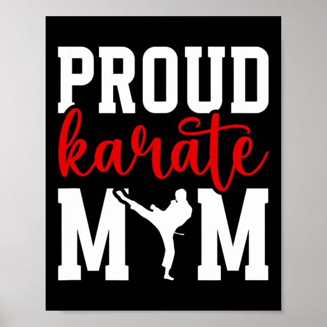 Proud Karate Mom Karate Mother Karate Mama  Poster (Front)