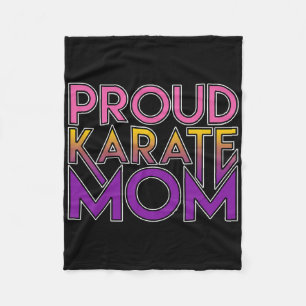 Proud Karate Mom Martial Arts Gift  Fleece Blanket