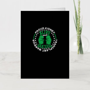 Proud Kidney Transplant Warrior Alive and Foil Greeting Card
