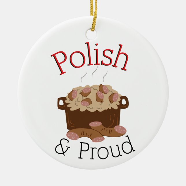 Proud Kielbasa Ceramic Ornament (Front)