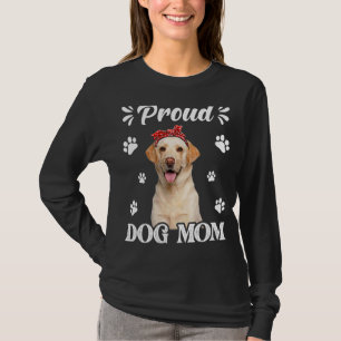 Proud Labrador Dog Mom Puppy Mother's Day 1 T-Shirt