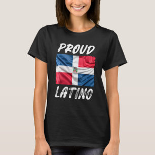 Proud Latino Hispanic Heritage Month Dominican fla T-Shirt