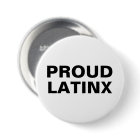 Proud Latinx white and black