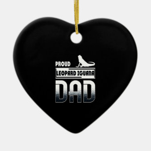 Proud leopard Iguana Dad Ceramic Ornament