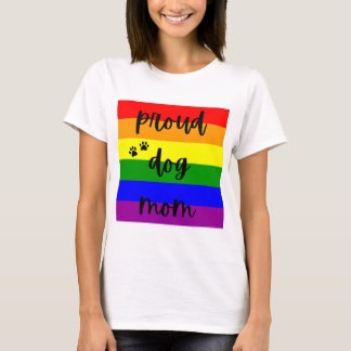 Proud LGBTQ Dog Mom Rainbow Pride Flag T-Shirt